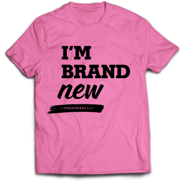 Light Pink "I'm Brand New" T-Shirt with black text